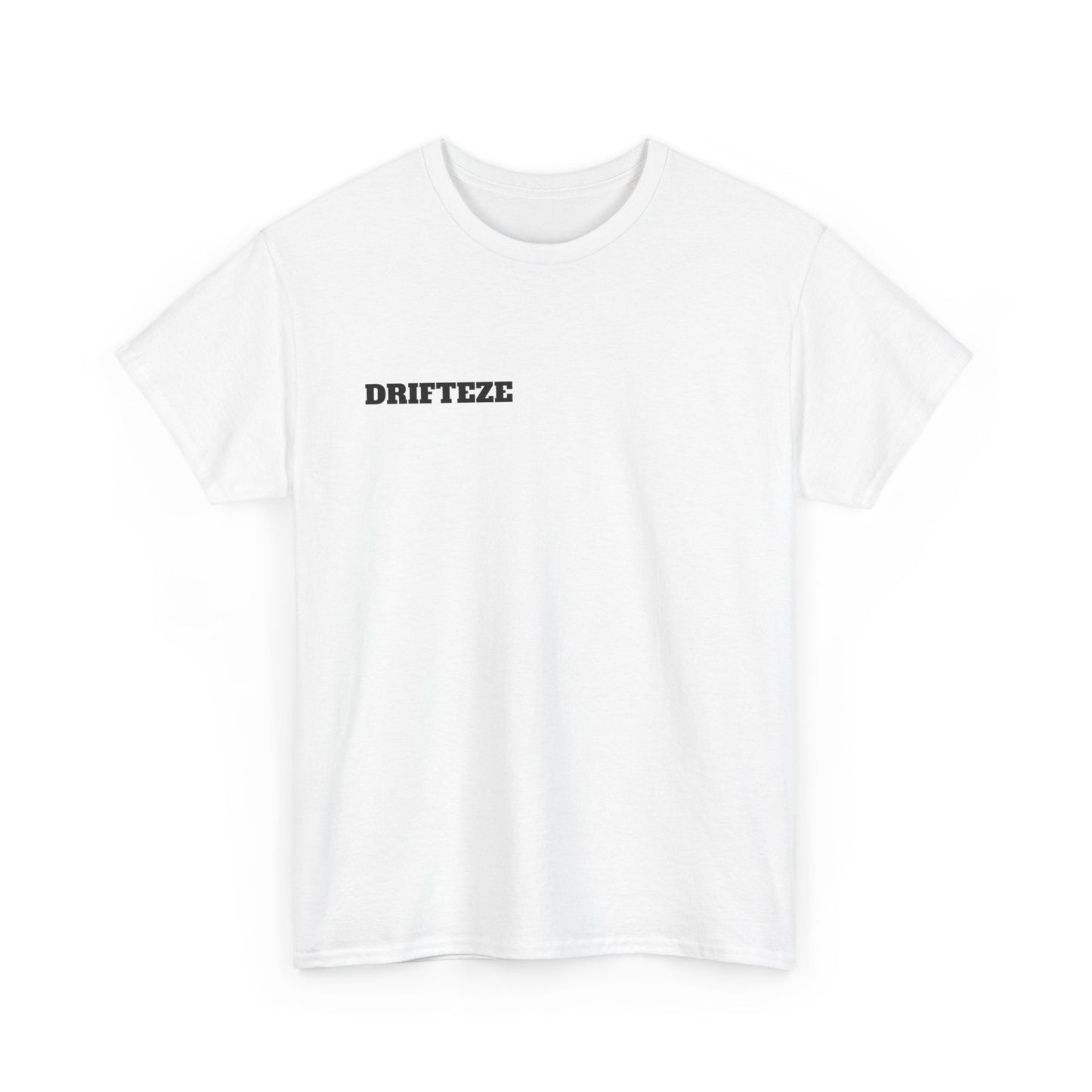 Drifteze T-Shirt